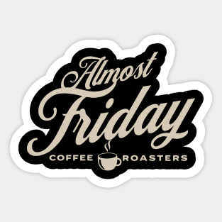 Almost Friday Sticker